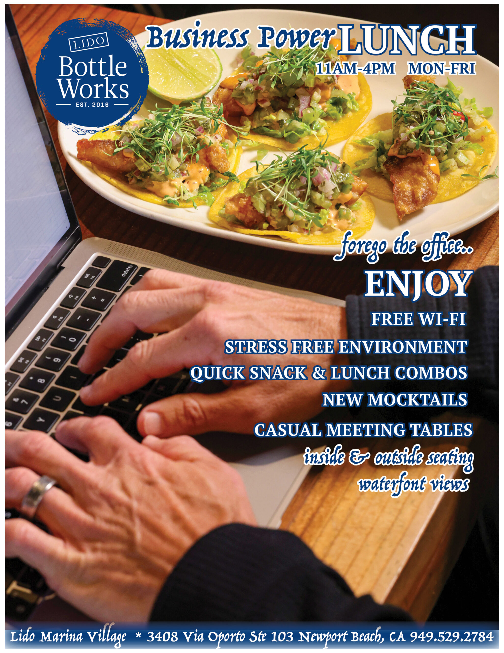 Lido Bottle Works Newport Beach Business Power Lunch 11am-4pm mon-fri